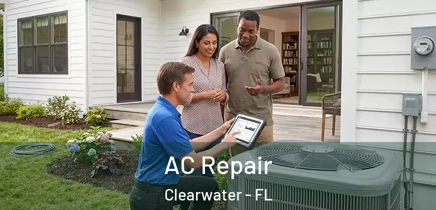  AC Repair Clearwater - FL