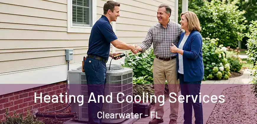  Heating And Cooling Services Clearwater - FL
